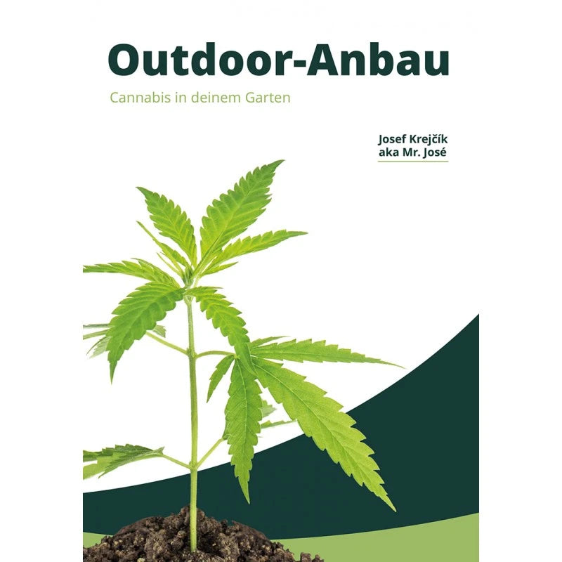 Buch – Outdoor Anbau für erfolgreichen Cannabis-Anbau im Freien